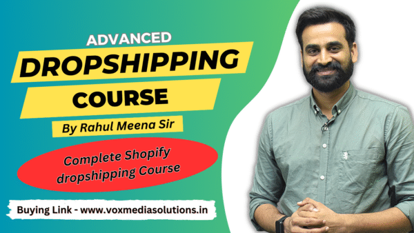 Full Dropshipping Course - Learn Complete Dropshipping In One Course